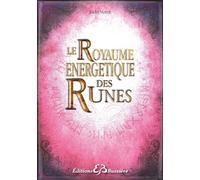 Le Royaume énergétique des Runes - Jacky Venot - Bussiere - broché - Essai