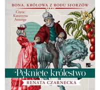 Le royaume fissuré - Renata Czarnecka (Buch auf Polnisch)