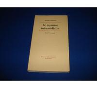 Le Royaume Intermédiaire