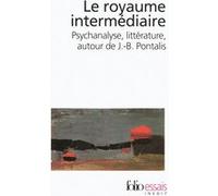 Le royaume intermédiaire Collectif (Auteur)