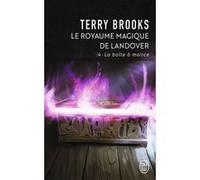Le royaume magique de Landover Terry Brooks (Auteur), Frédérique Le Boucher (Traduction)