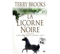 Le Royaume magique de Landover, tome 2 : La Licorne noire