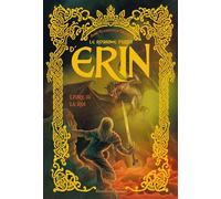 Le Royaume perdu d'Erin - Tome 3 3. Le Roi - Anne-Elisabeth D'Orange - Emmanuel Eds De L' - broché - Roman adolescent