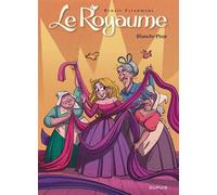 Le Royaume - Tome 10 - Blanche-Fleur T2/2 - Clara Cuadrado - Dupuis - ebook (ePub illustré) - Bande dessinée jeunesse