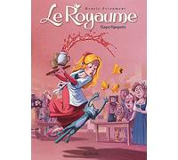 Le Royaume - Tome 6 - Saperlipopette