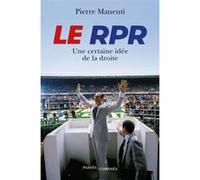 Le RPR Pierre Manenti (Auteur)