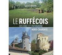 Le Ruffécois - Histoire et Patrimoine Nord-Charente