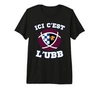 Le Rugby dans Le Sang ! Ici, C'est L'ubb Bordeaux T-Shirt Haut de Gamme