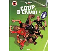 Le rugby en rouge et noir T01 Coup d'envoi ! (01)
