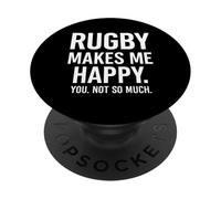 Le Rugby me Rend Heureuse. Vous, Pas Tellement. PopSockets PopGrip Adhésif