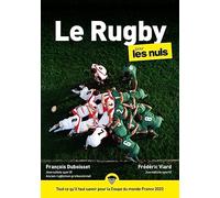 Le Rugby pour les Nuls: | règles du rugby, histoire, essai, Tournoi des VI Nations