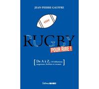 LE RUGBY POUR RIRE
