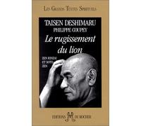 Le Rugissement du lion : Zen, Rinrai et Soto zen