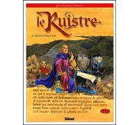 Le Ruistre, tome 1