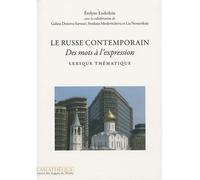 Le Russe contemporain Des mots à l'expression.Lexique thématique - Evelyne Enderlein - Asiatheque Maison Langues Du Mond - broché - Méthode de langue