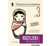 Le russe en traduction - Grammaire 3 - Katarzyna Łukasiak (Fremdsprachen : Russisch auf Polnisch)