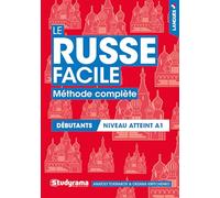 Le russe facile: Méthode complète