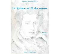 JEGOUX-KRUG LAURENCE - LE RYTHME AU FIL DES OEUVRES VOL.5