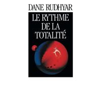 Le Rythme De La Totalite