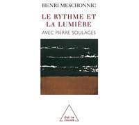 Le Rythme et la Lumière - Henri Meschonnic - Odile Jacob - broché - Beau livre