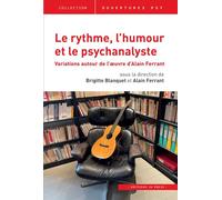 Le rythme, l'humour et le psychanalyste - Brigitte Blanquet - In Press Eds - broché - Essai