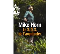 Le S.O.S. de l'aventurier