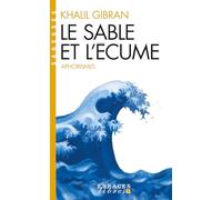 Le Sable et l'écume : Livre d'aphorismes