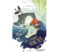 Le Sablier de l'arbre sacré