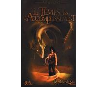 Le Sablier de Mû, Tome 1 : Le temps de l'accomplissement