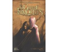 Le Sablier De Mû Tome 2 - La Guerre Des Immortels