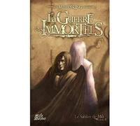 La guerre des immortels Tome 2 - M.H. Essling - Le Grimoire - Mille Saisons - broché - Roman