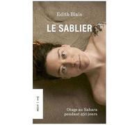 Le Sablier - Otage Au Sahara Pendant 450 Jours