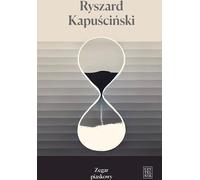 Le sablier - Ryszard Kapuściński (Buch auf Polnisch)
