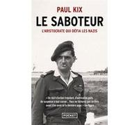 Le Saboteur Paul Kix (Auteur), Hubert Tézenas (Traduction)