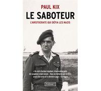 Le Saboteur - Paul Kix - Pocket - Poche - Essai