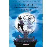 Le Sabre et l'Épée - Intégrale T01 à T04 - David Chauvel - Delcourt - cartonné - Bande dessinée
