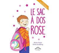 Le sac à dos rose - Edition en gros caractères