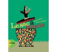 Le sac à soucis - Muriel Bloch - Actes Sud Jeunesse - broché - Contes et légendes jeunesse