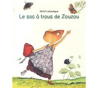 LE SAC A TROUS DE ZOUZOU