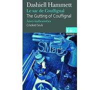 Le Sac de Couffignal/The Gutting of Couffignal - Âmes malhonnêtes/Crooked Souls