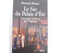 Le Sac du Palais d'Eté : Seconde Guerre de l'Opium