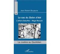 Le sac du Salon d'été : L'affaire Dubuffet - Régie Renault – L'Harmattan