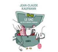 Le Sac - Jean-Claude Kaufmann - Lgf - Poche - Essai