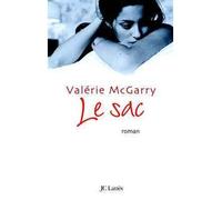 Le Sac - Valérie McGarry - Lattes - broché - Roman