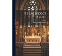 Le Sacerdoce Eternal