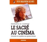 Le sacré au cinéma Divinité et mystère sur grand écran - Ermelinda M. Campani - Gremese - broché - Essai