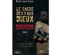 Le sacre des faux dieux