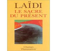 Le Sacre du présent