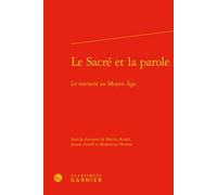 Le Sacré et la parole Le serment au Moyen Âge - Richard Trachsler - Classiques Garnier - relié - Etude