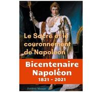 Le Sacre Et Le Couronnement De Napoléon